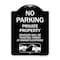 Signmission No Parking Private Property Vehicles Ticketed Towed Owners Expense Alum, 18" L, 24" H, BW-1824-23798 A-DES-BW-1824-23798 - alternate 1